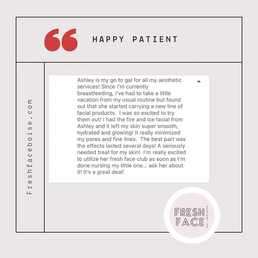 Happy Patients Review - Fresh Face Aesthetics in Meridian ID